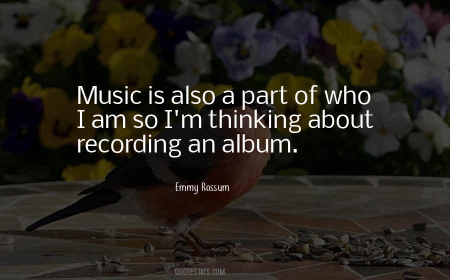 Quotes About Recording Music #1430044