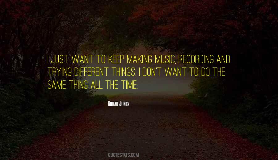 Quotes About Recording Music #439039