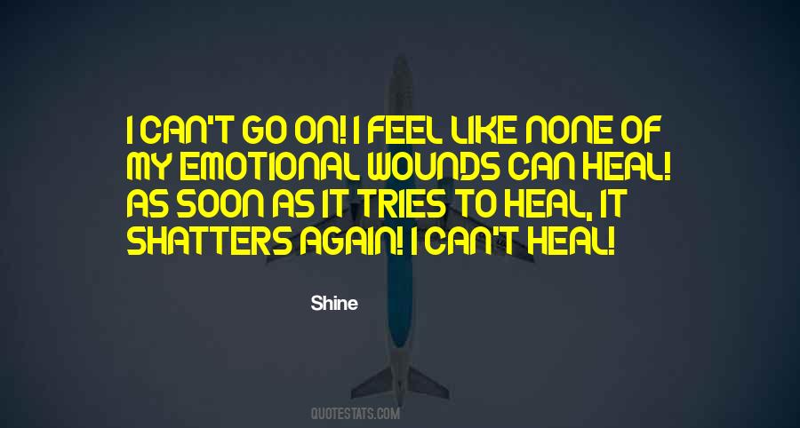 Quotes About Emotional Wounds #121416