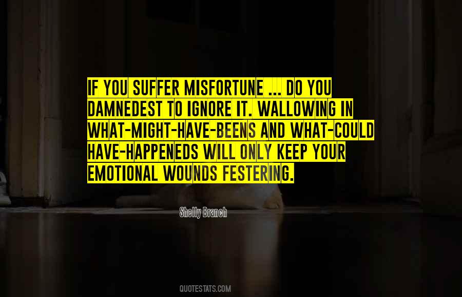 Quotes About Emotional Wounds #1775238