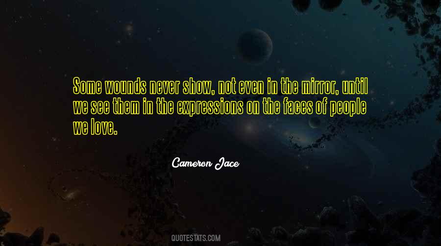 Quotes About Emotional Wounds #1779344