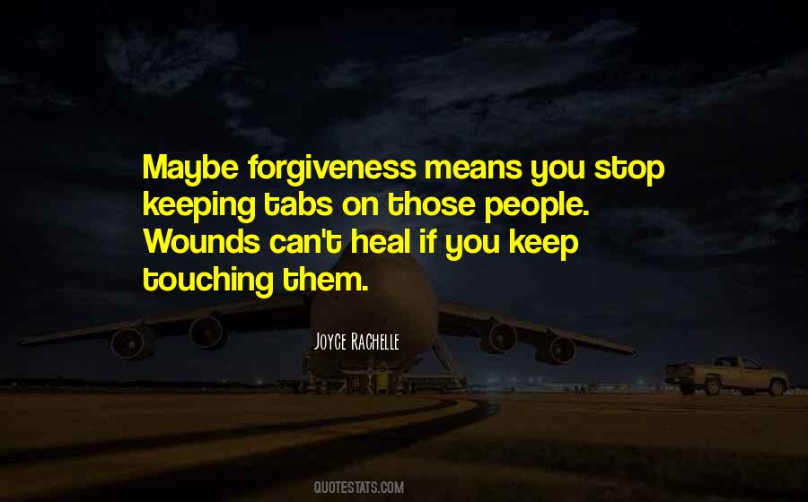 Quotes About Emotional Wounds #553378