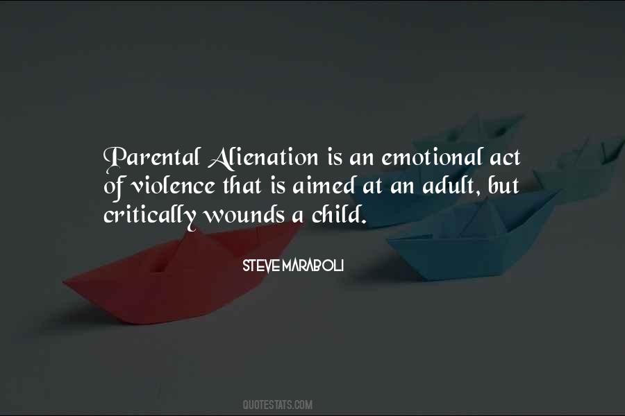 Quotes About Emotional Wounds #674337