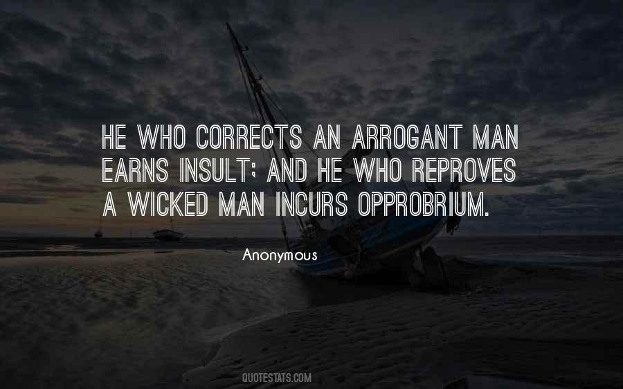 Quotes About Pride And Arrogance #550802