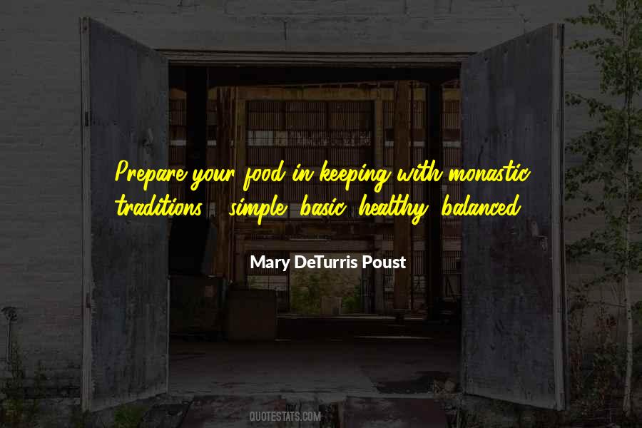 Monastic Traditions Quotes #1083514