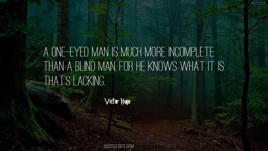 One Blind Man Quotes #159632