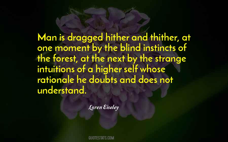 One Blind Man Quotes #389941