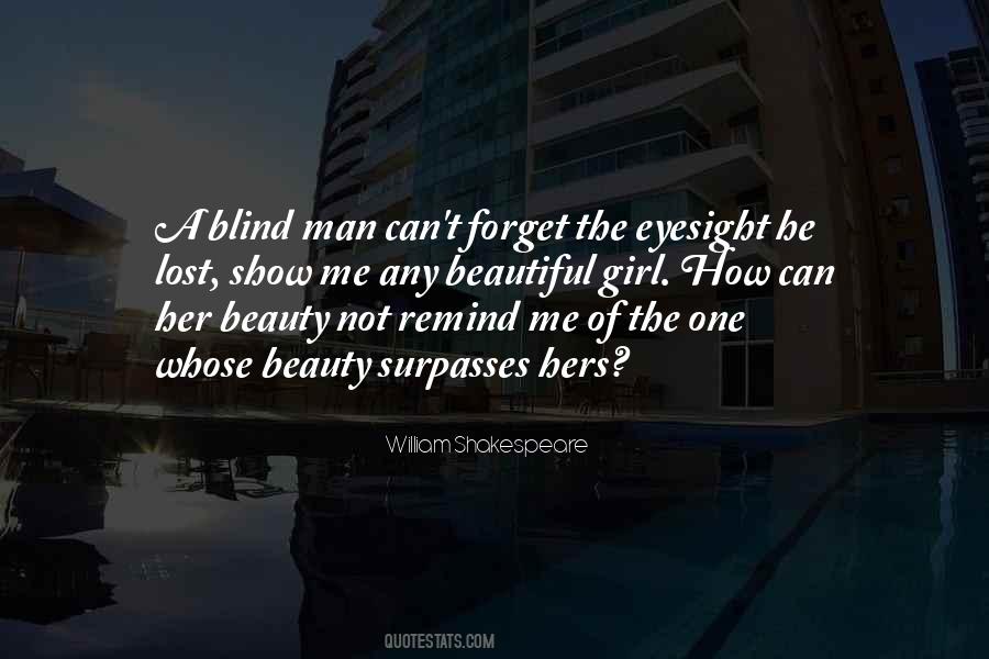 One Blind Man Quotes #434834