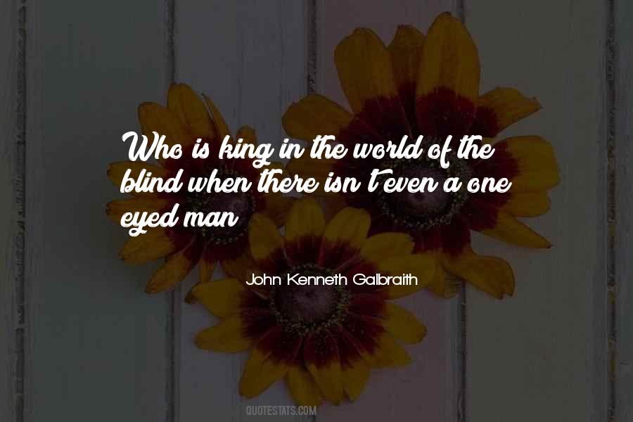 One Blind Man Quotes #829738