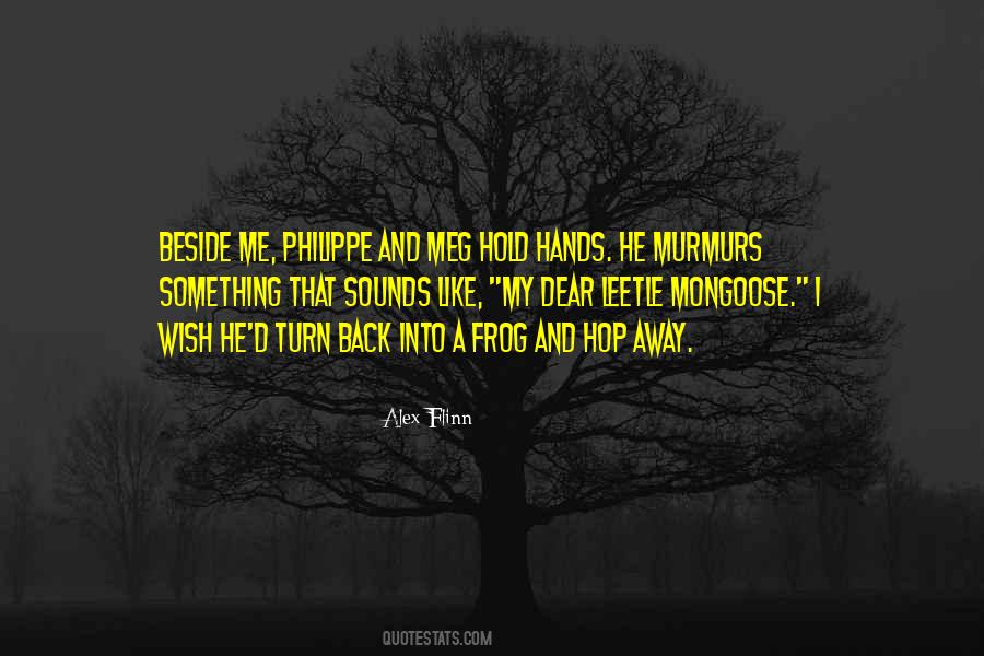 Quotes About Philippe #1818012