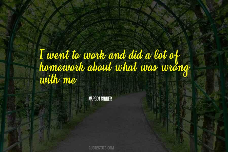 Quotes About No More Homework #141835