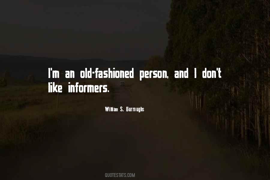 Quotes About Informers #717277