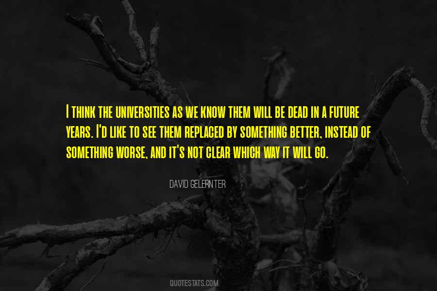 Quotes About D Future #63847