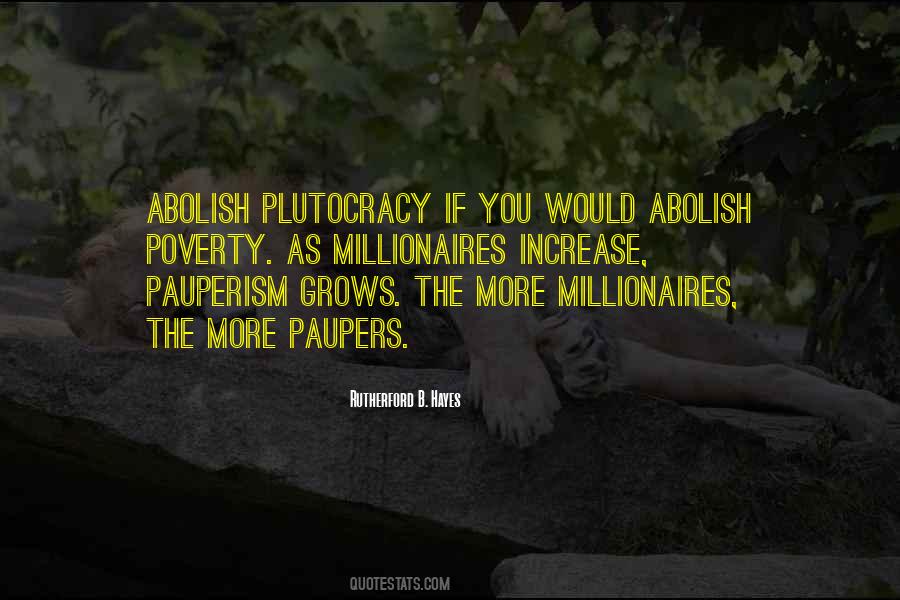 Quotes About Paupers #683152