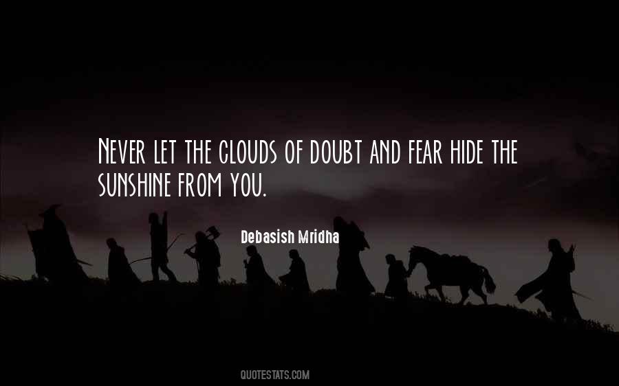 Quotes About Doubt And Fear #1022246