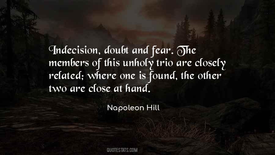 Quotes About Doubt And Fear #1186028