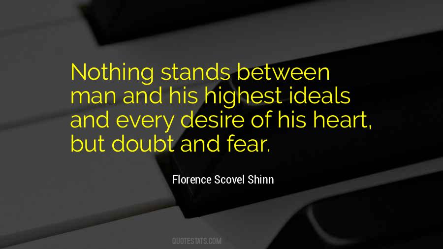 Quotes About Doubt And Fear #1347323