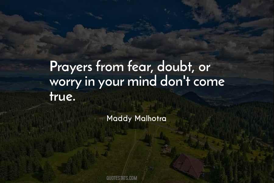 Quotes About Doubt And Fear #280034