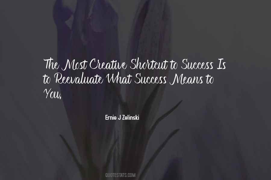 Most Creative Quotes #1080291