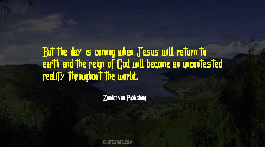 Quotes About Jesus Is Coming #1473266