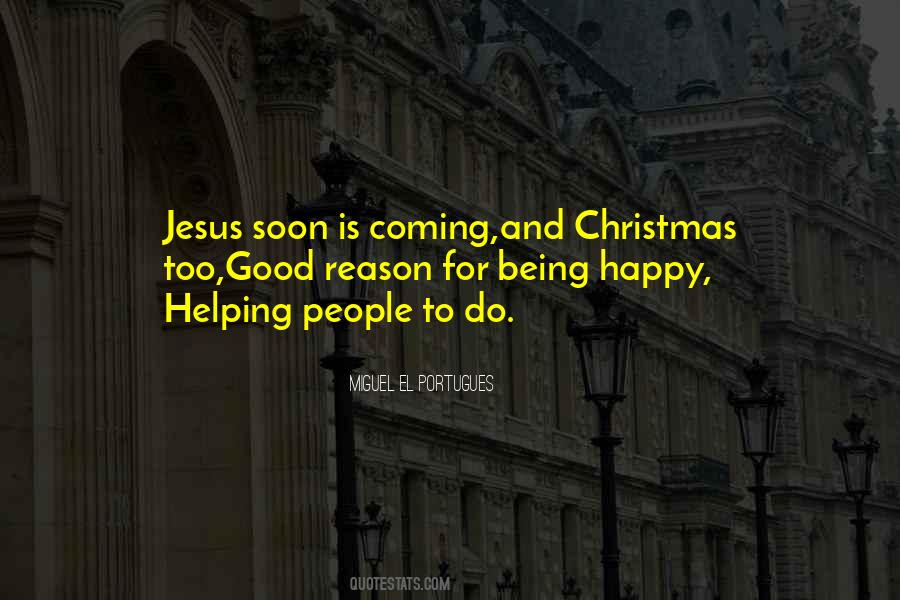 Quotes About Jesus Is Coming #1575470