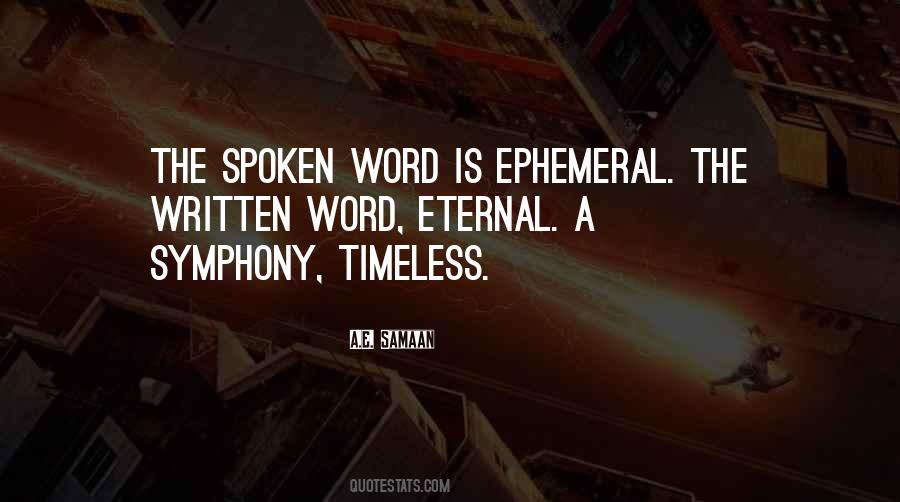 Quotes About Ephemeral #1432012