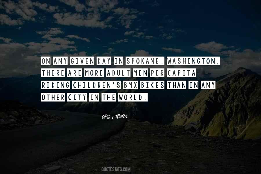 Quotes About Spokane #1383969