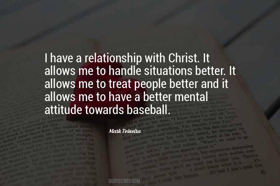 Quotes About A Better Relationship #1248324
