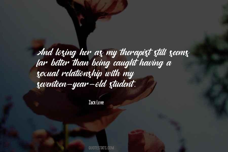 Quotes About A Better Relationship #577614