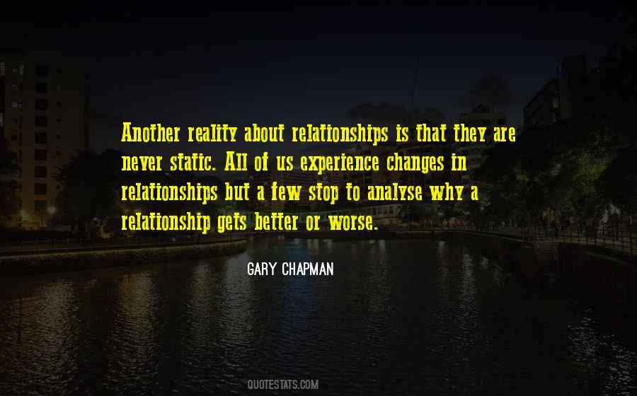 Quotes About A Better Relationship #650115