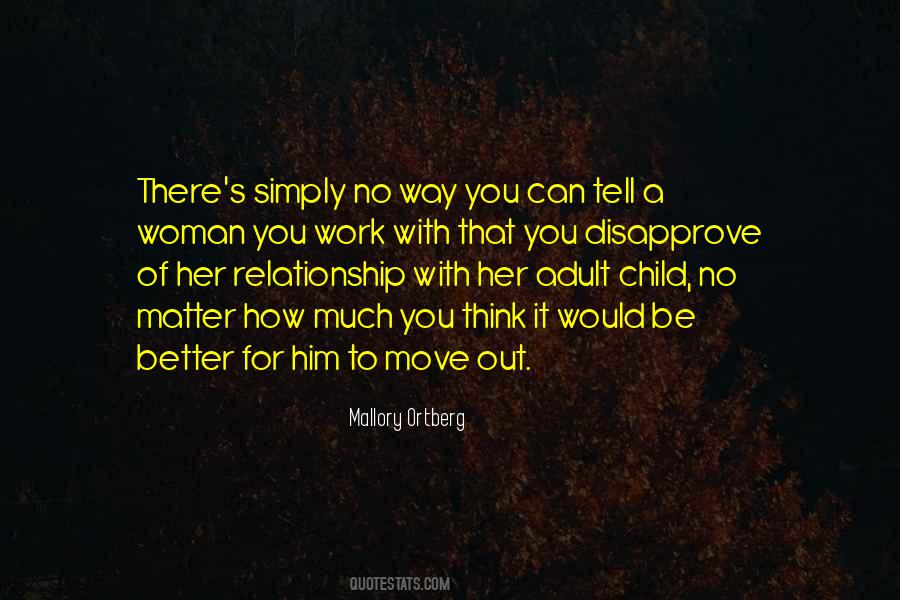 Quotes About A Better Relationship #946729