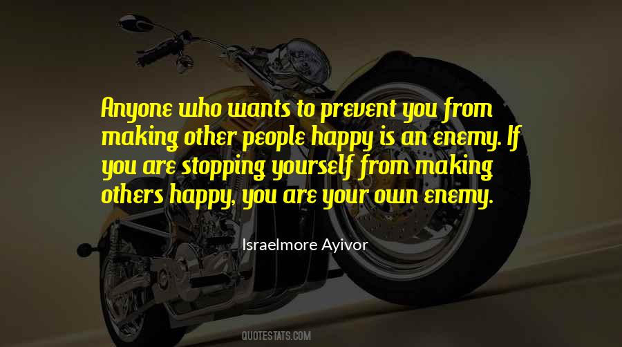 Yourself Happiness Quotes #12467