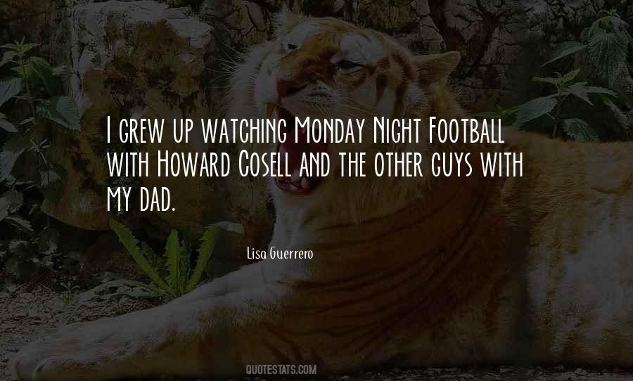 Quotes About Monday Night #1493554