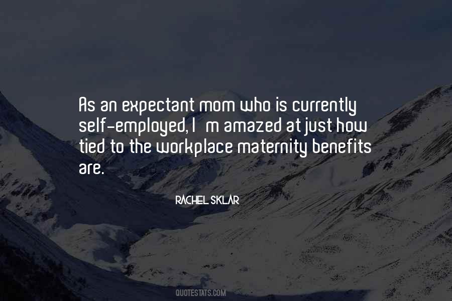 Quotes About Maternity #1027043