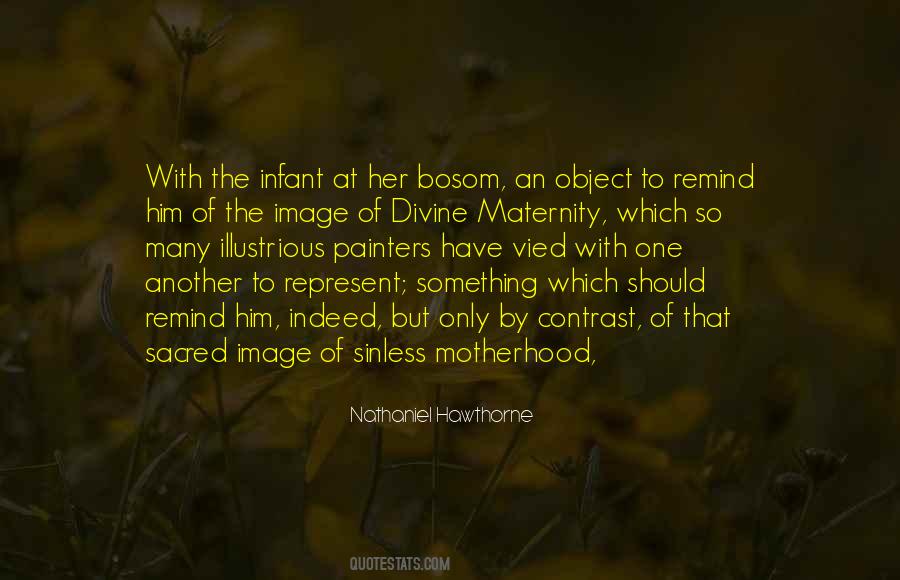 Quotes About Maternity #738230