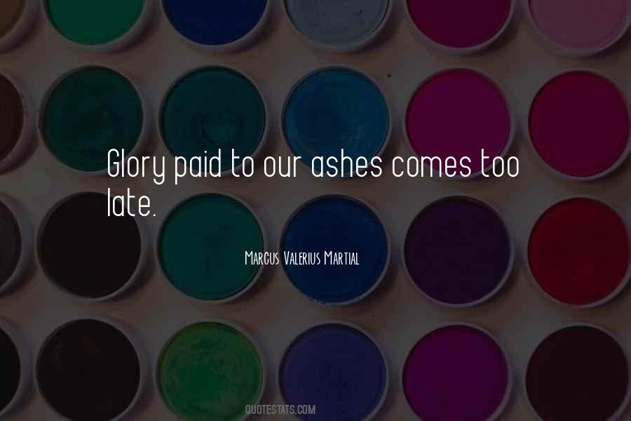 Quotes About Ashes #1332292