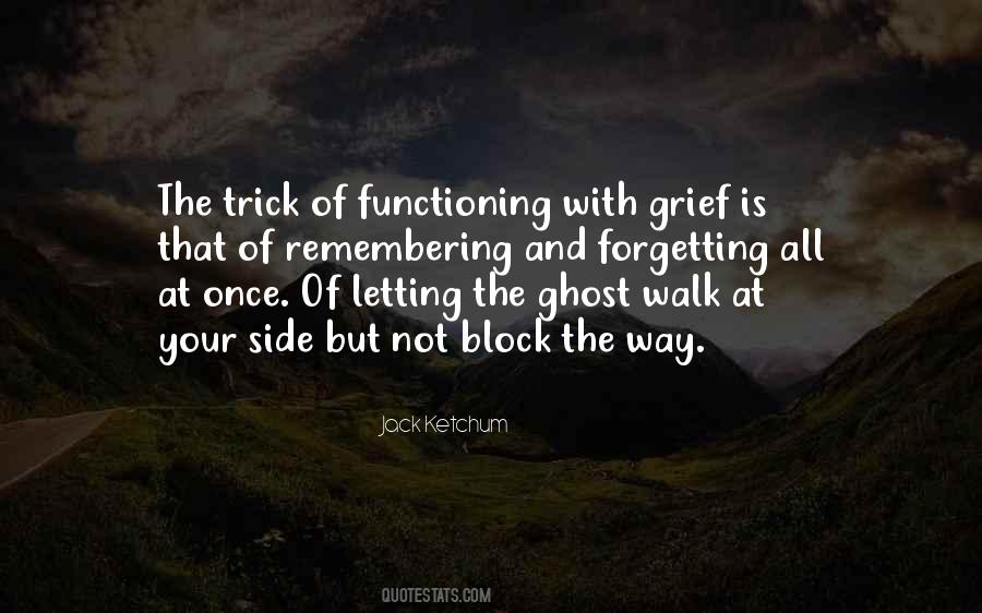 Quotes About Remembering And Forgetting #1742249