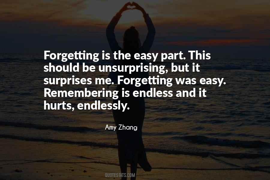 Quotes About Remembering And Forgetting #1795241