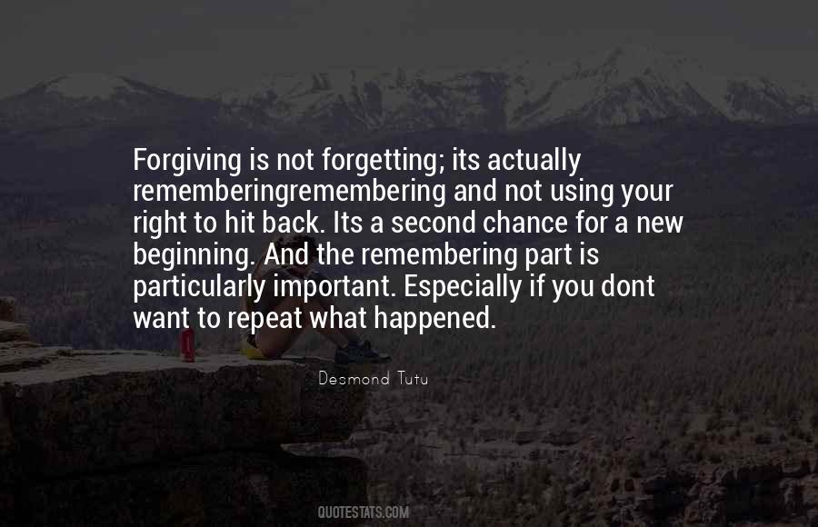 Quotes About Remembering And Forgetting #673867