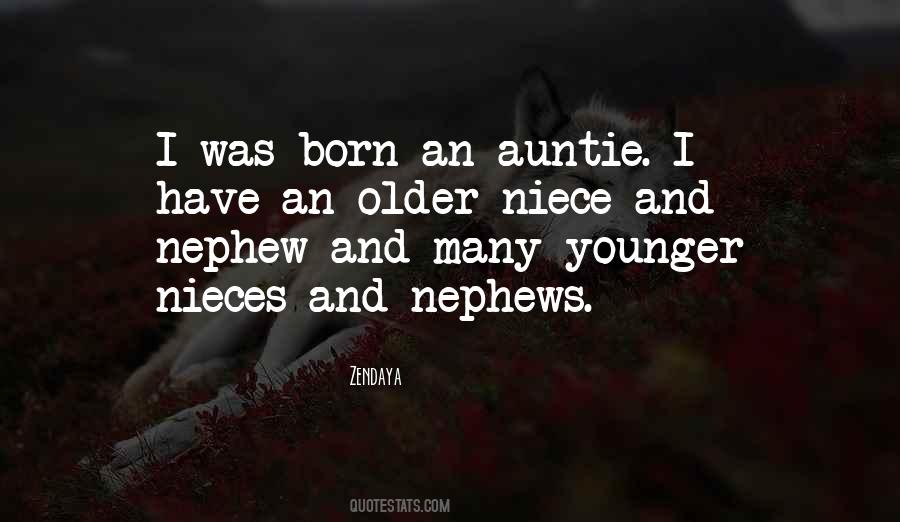 Quotes About My Niece And Nephew #1380296