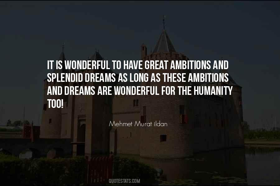 Quotes About Dreams And Ambitions #629953