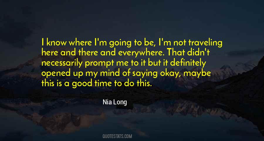 Quotes About It's Going To Be Okay #364908