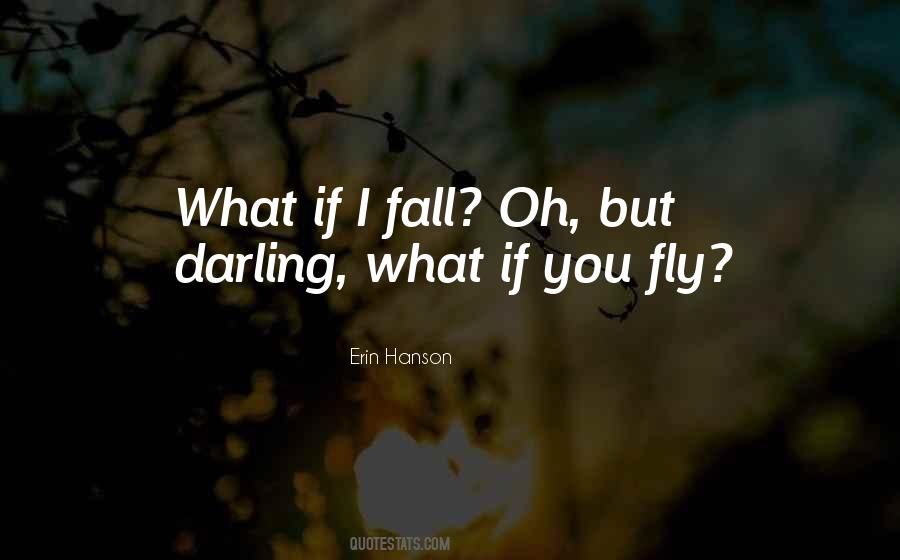 Quotes About What If I Fall #902840