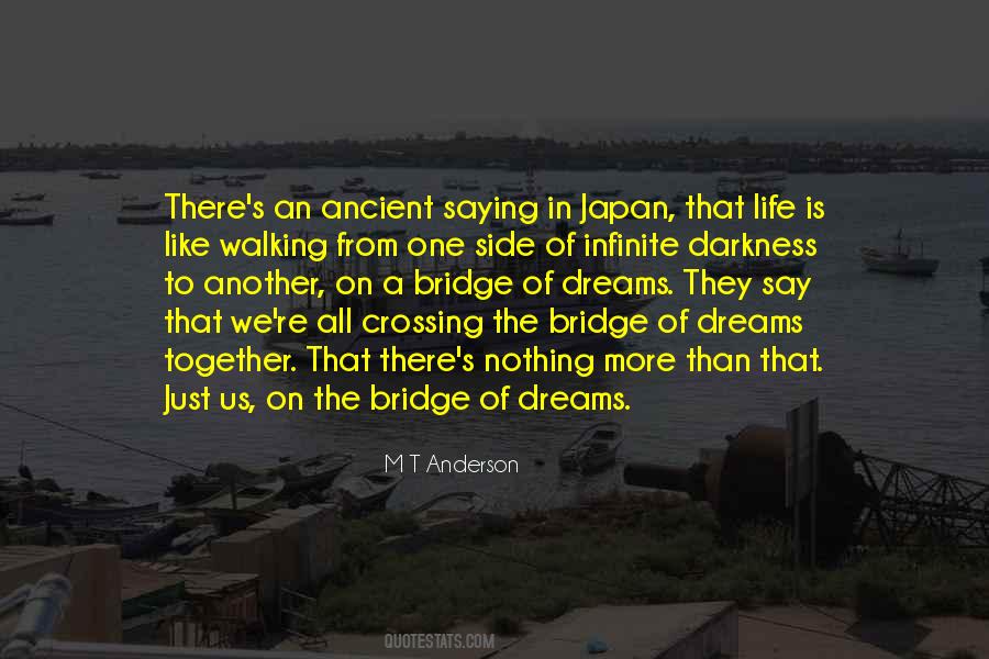 Quotes About Crossing A Bridge #1376051