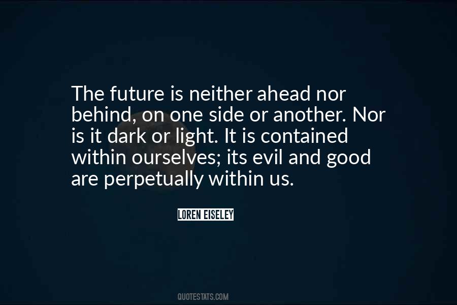 Quotes About Evil Within Us #1729221