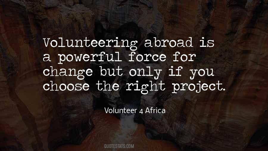 Quotes About Volunteering In Africa #948157