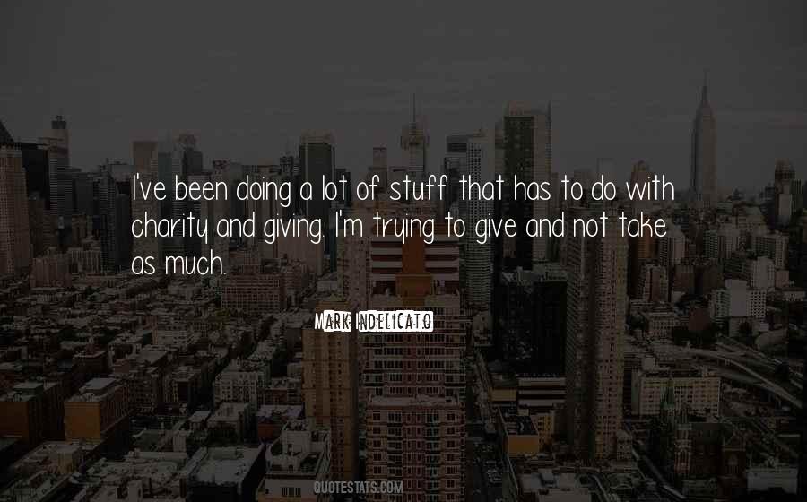 Quotes About Giving To Charity #1454060