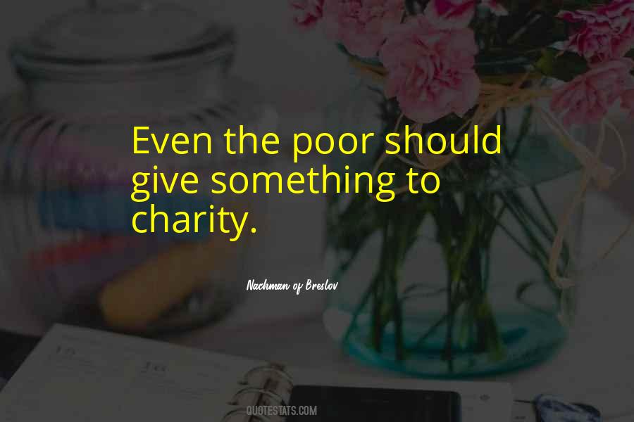 Quotes About Giving To Charity #473071