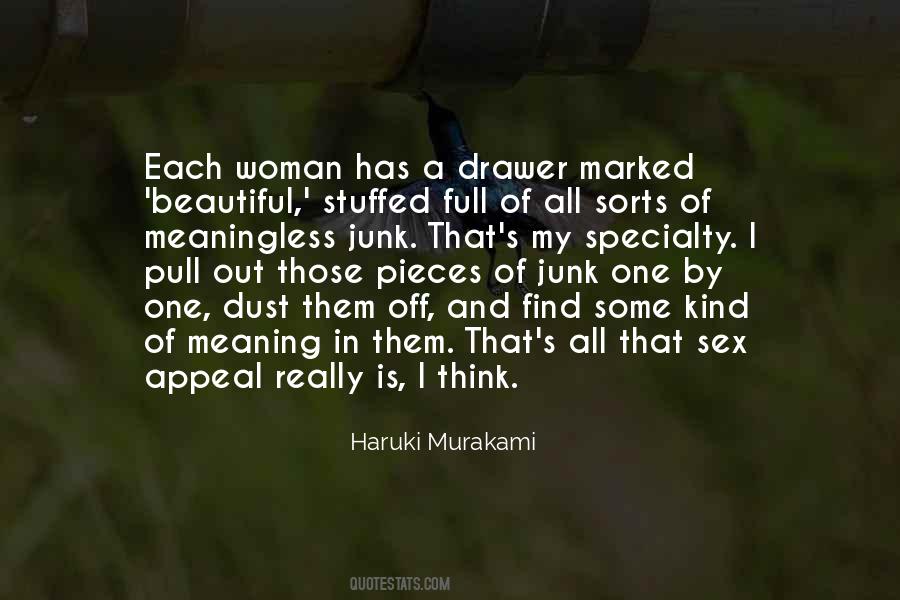 Quotes About One Of A Kind Woman #993389
