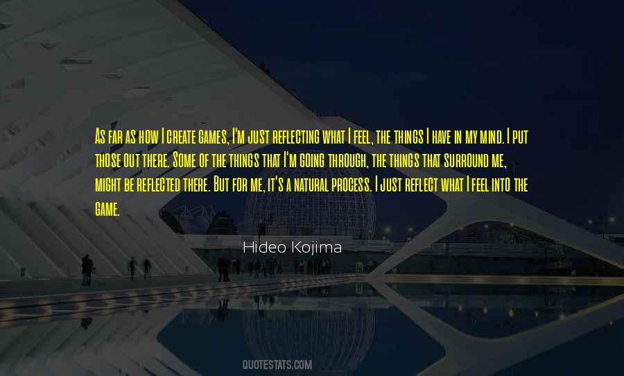 Things In My Mind Quotes #127124